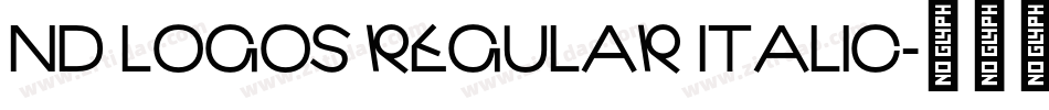 ND LOGOS REGULAR ITALIC字体转换